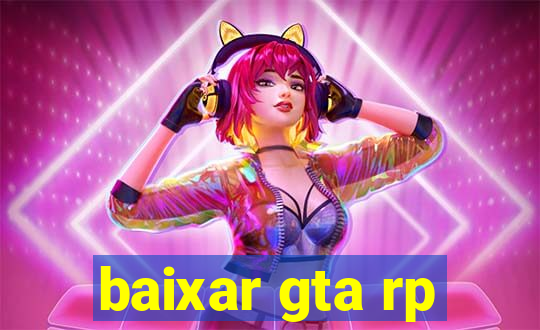 baixar gta rp